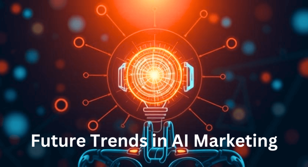 Future Trends in AI Marketing